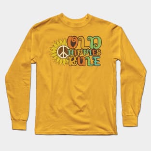 Old Hippies Rule Long Sleeve T-Shirt